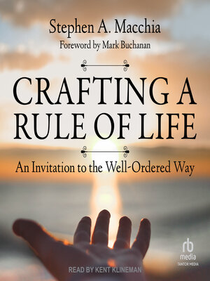 Crafting a Rule of Life - Audiobook